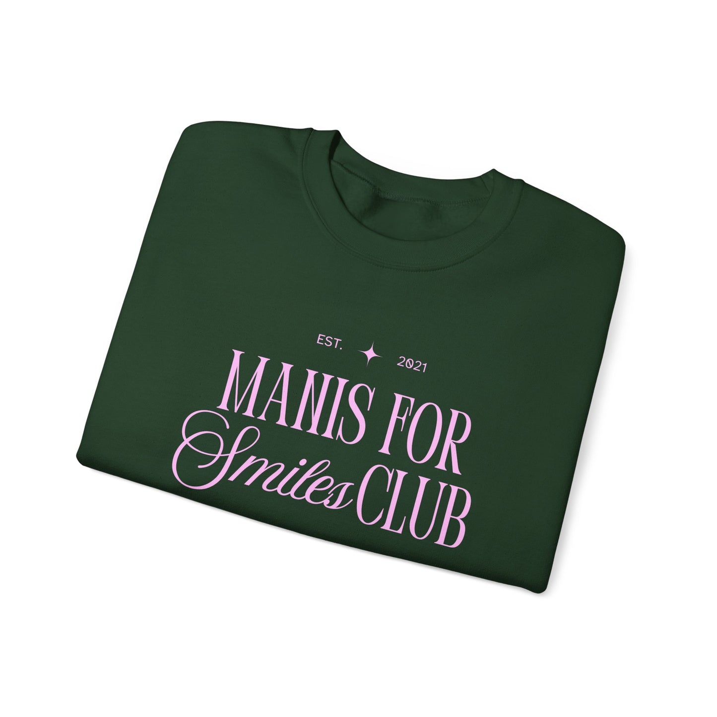 'Manis for Smiles Club' Sweatshirt