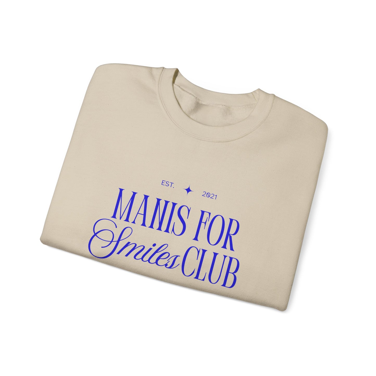'Manis for Smiles Club' Sweatshirt