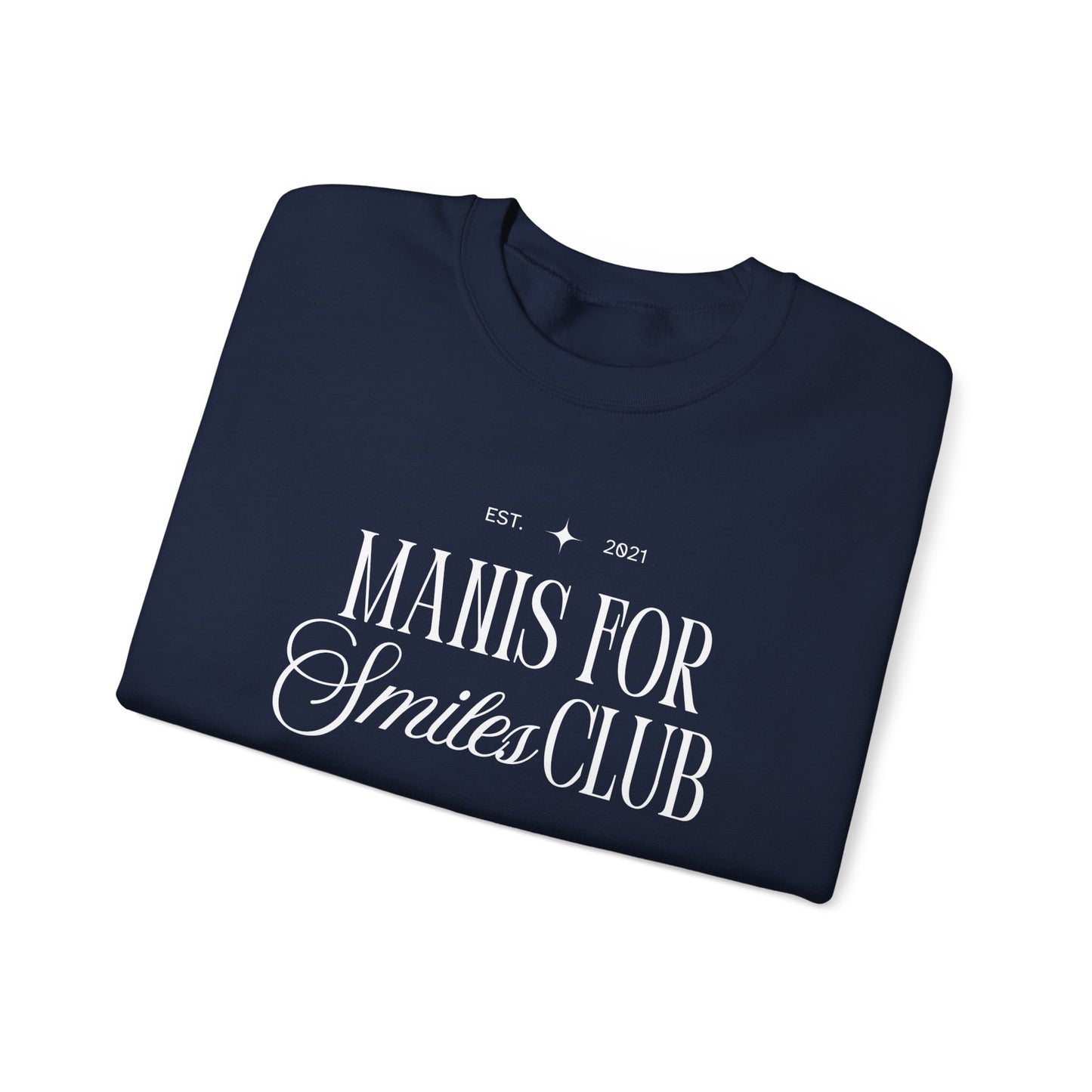 'Manis for Smiles Club' Sweatshirt