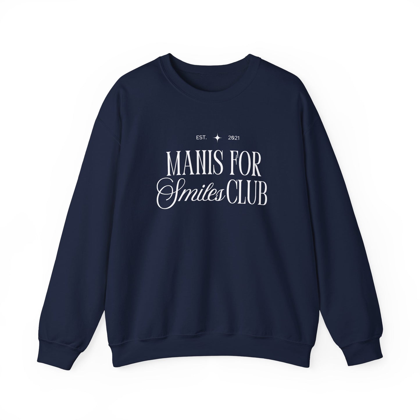 'Manis for Smiles Club' Sweatshirt