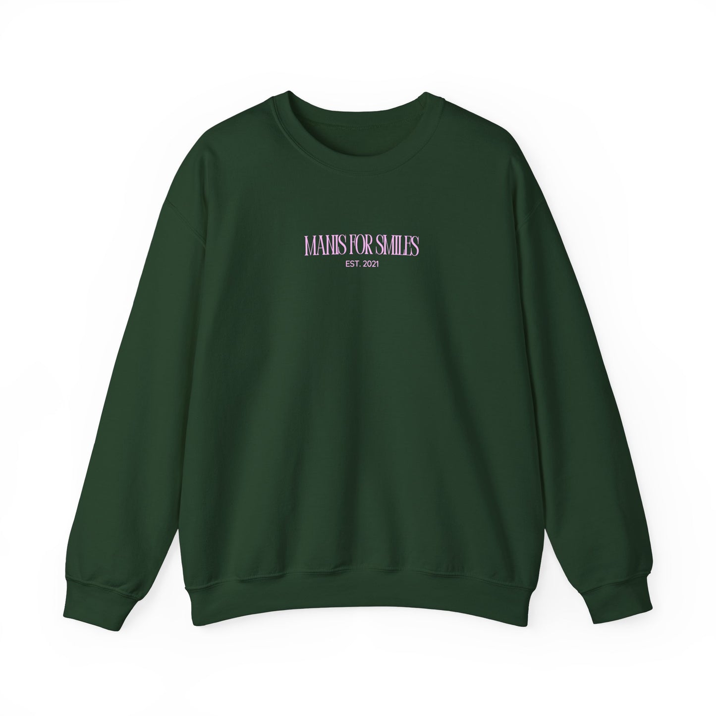 'Manis for Smiles' Sweatshirt